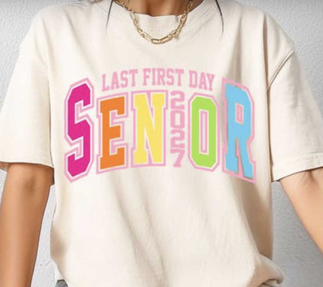 Colorful last first day senior shirt